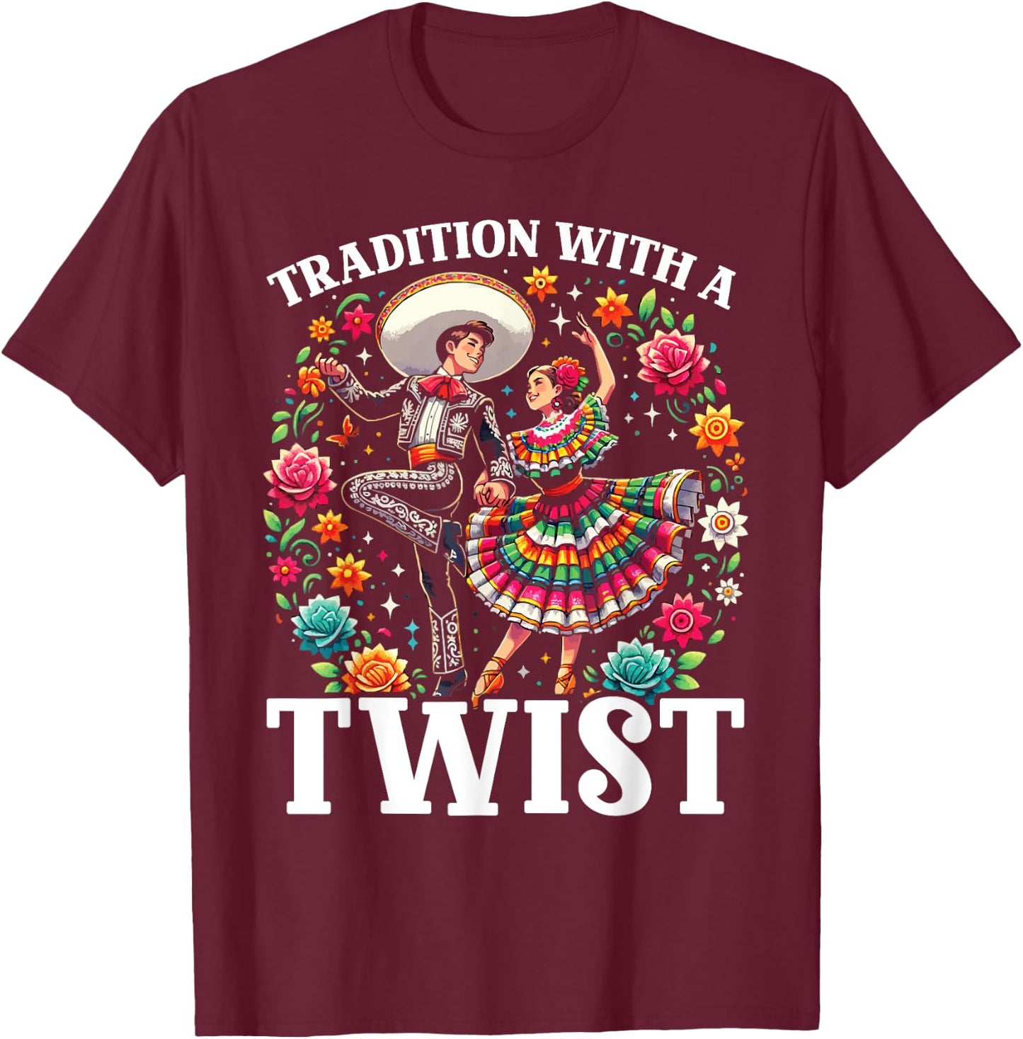 Ballet Folklorico Dancer Mexico Traditional Mexican Dance T-Shirt - T-Shirt | Maroon