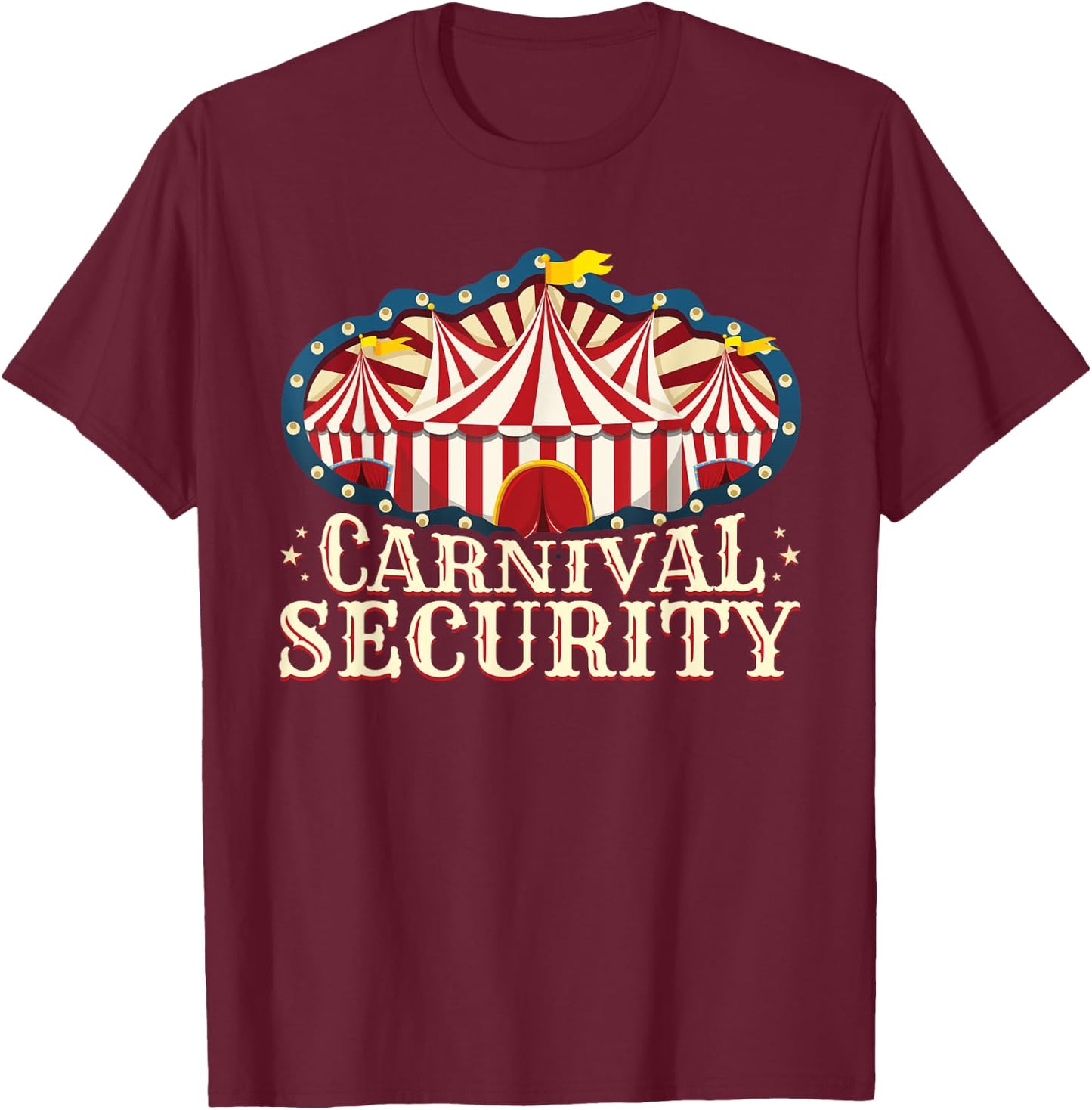 Carnival Security Shirt - Carnival Party Shirts - Carnival T-Shirt - T-Shirt | Maroon