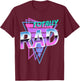 Totally Rad 80's T-Shirt - T-Shirt | Maroon