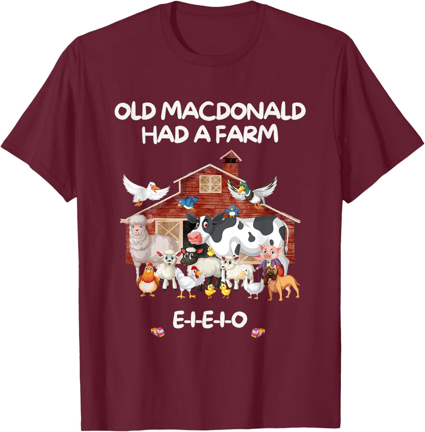 Old MacDonald Had a Farm E-I-E-I-O Boy Toddler Kids Birthday T-Shirt - T-Shirt | Maroon