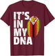 IT'S IN MY DNA Zimbabwe Flag Pride National Country Roots T-Shirt - T-Shirt | Maroon