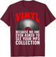 Funny Vinyl Women DJ Turntable Music Record Lovers T-Shirt - T-Shirt | Maroon