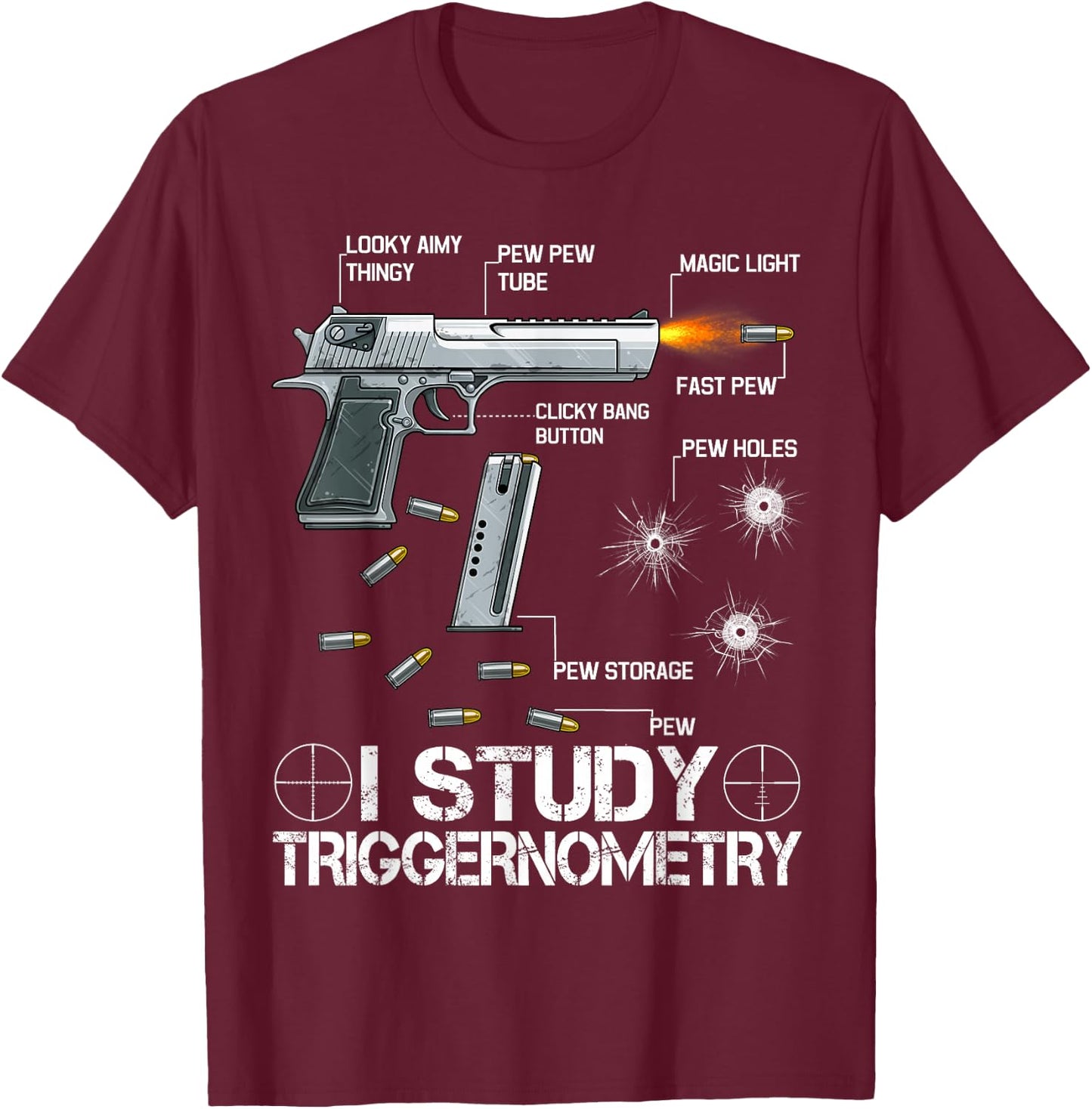 I Study Triggernometry - Ammo Gun Lovers T-Shirt - T-Shirt | Maroon