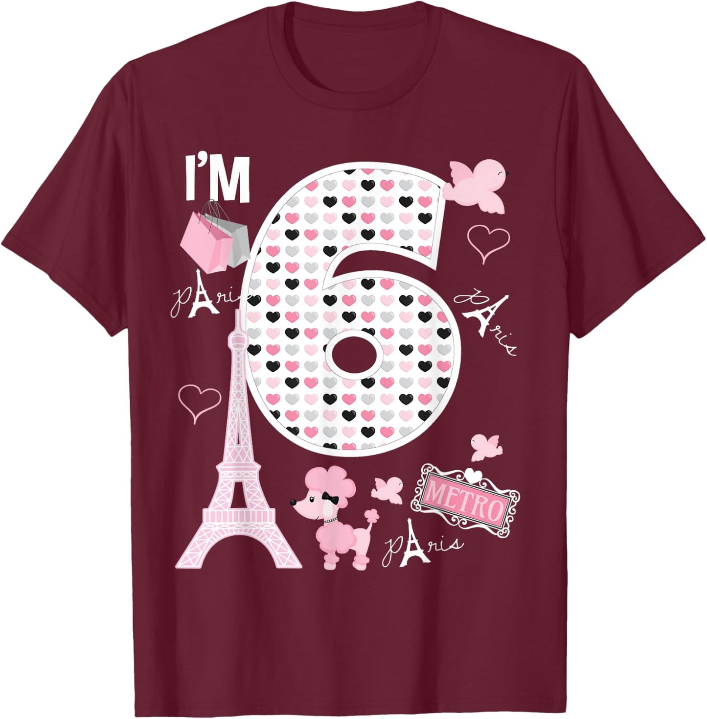 Paris 6th Birthday Girl Paris 6 Year Old Matching Family T-Shirt - T-Shirt | Maroon