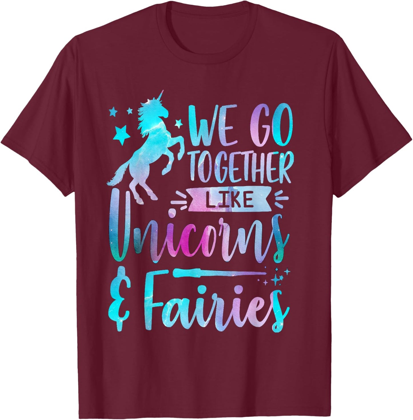 We Go Together Like Unicorns And Fairies Girl Tie Dye Bestie T-Shirt - T-Shirt | Maroon