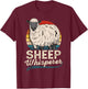 Sheep Whisperer Sheep Farmer Rancher Ranch T-Shirt - T-Shirt | Maroon