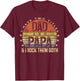 I Have Two Titles Dad And Papa I Rock Them Both Vintage T-Shirt - T-Shirt | Maroon