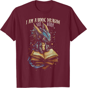 Bookish Quote "I Am a Book Dragon Not a Worm" Reading Book T-Shirt - T-Shirt | Maroon