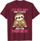 It's Test Day Sloth Teacher Men Women T-Shirt - T-Shirt | Maroon
