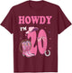 Howdy I'm 20 Year Old Birthday 20th Country Cowgirl T-Shirt - T-Shirt | Maroon