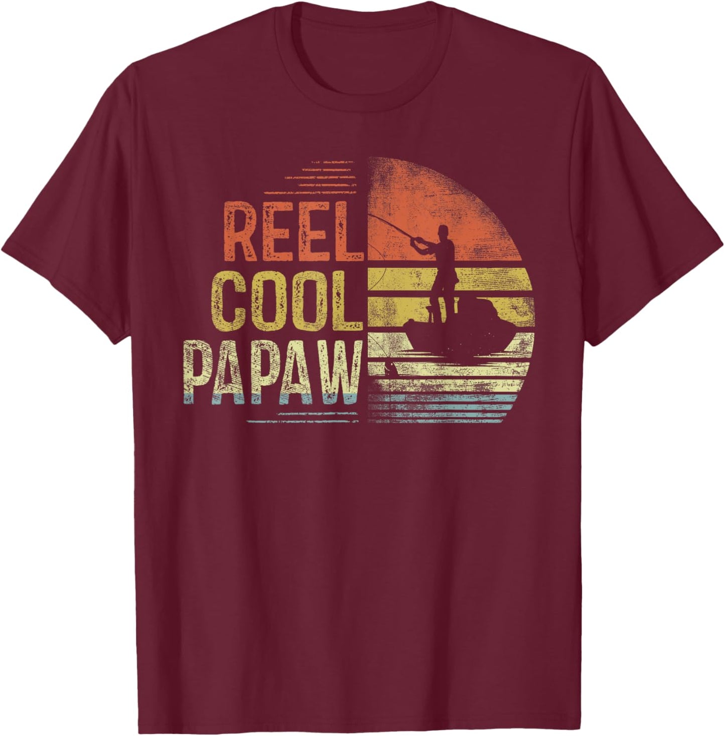 Reel Cool Papaw Fishing Gifts Papaw Birthday Vintage , Small, Black T-Shirt - T-Shirt | Maroon