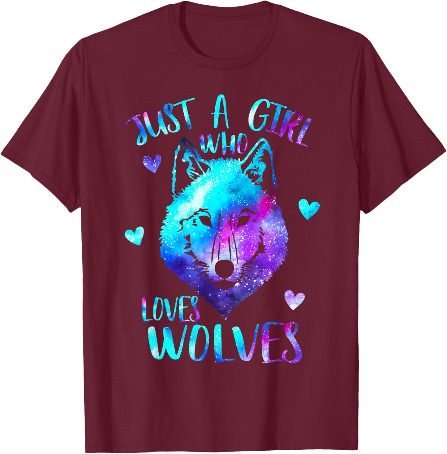Just a Girl Who Loves Wolves Themed Galaxy Space Wolf Lover T-Shirt - T-Shirt | Maroon