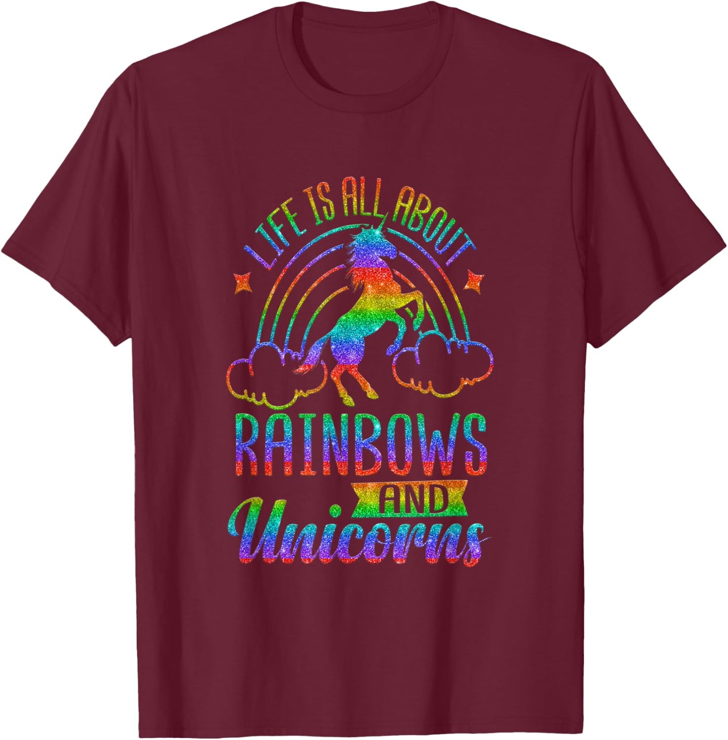 Life Is All About Rainbows And Unicorns Shirt Girls Ombre T-Shirt - T-Shirt | Maroon