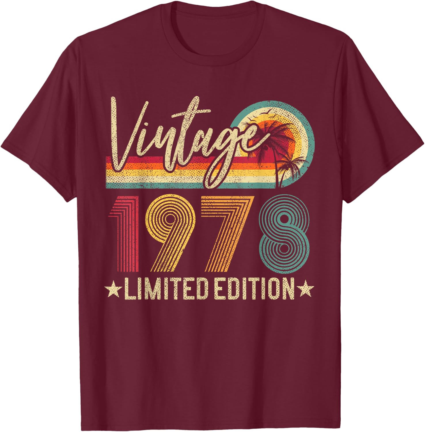 Vintage 1978 47th Birthday Gift 47 Years Old Limited Edition T-Shirt - T-Shirt | Maroon