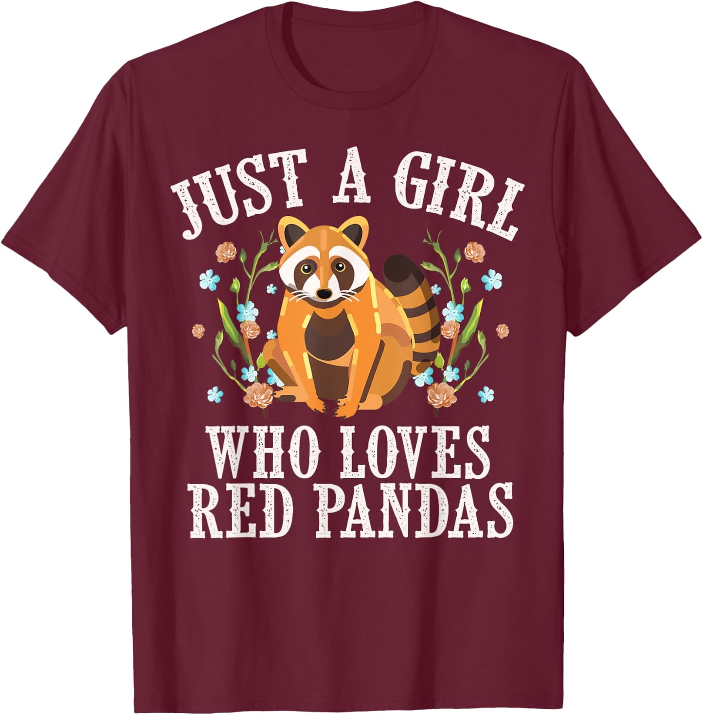 Funny Red Panda Gift Cool Animal Whisperer Girls T-Shirt - T-Shirt | Maroon