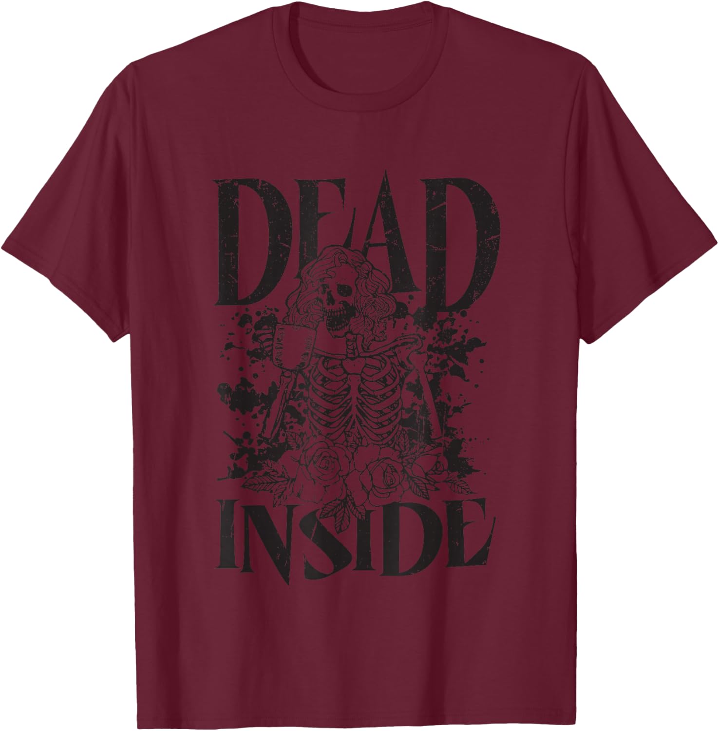 Funny Dead Inside Casual Graphic T-Shirt - T-Shirt | Maroon