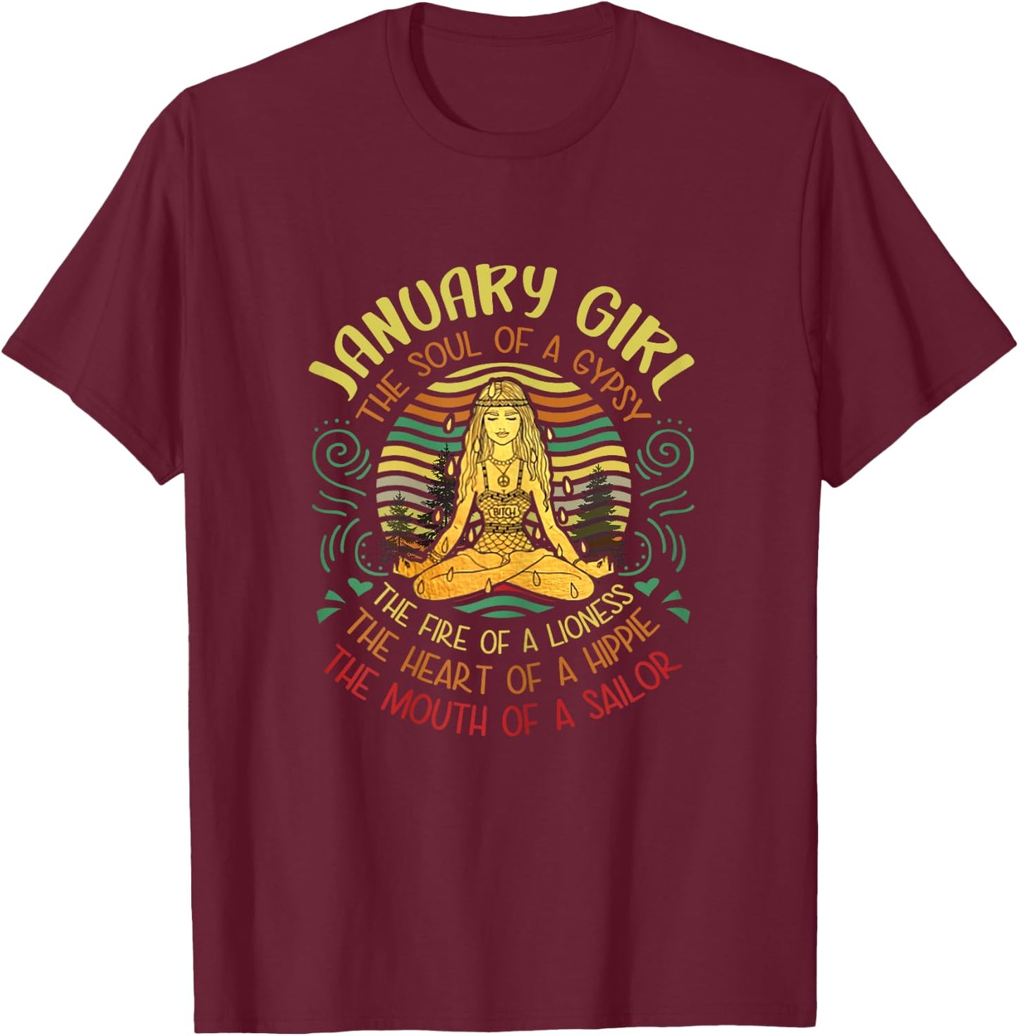 January Girl Gypsy Soul Funny Birthday Yoga January Quote T-Shirt - T-Shirt | Maroon