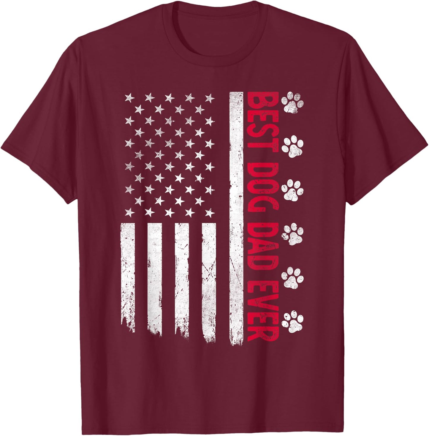 Best Dog Dad Ever American USA Flag Father's Day Dog Lover T-Shirt - T-Shirt | Maroon