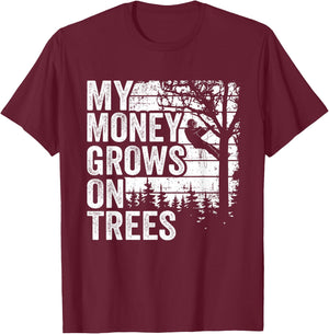 Arborist Tree Climber Vintage My Money Grows On Trees T-Shirt - T-Shirt | Maroon