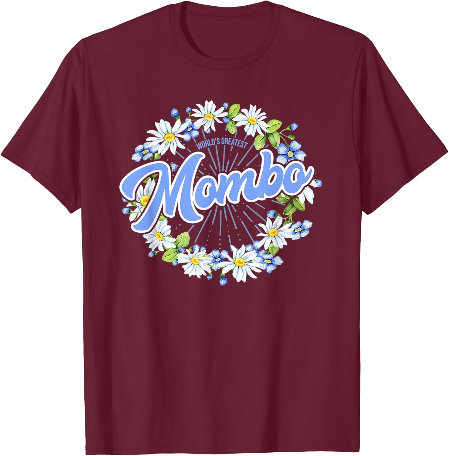 World's Greatest Mombo - Gift Grandma T-Shirt - T-Shirt | Maroon