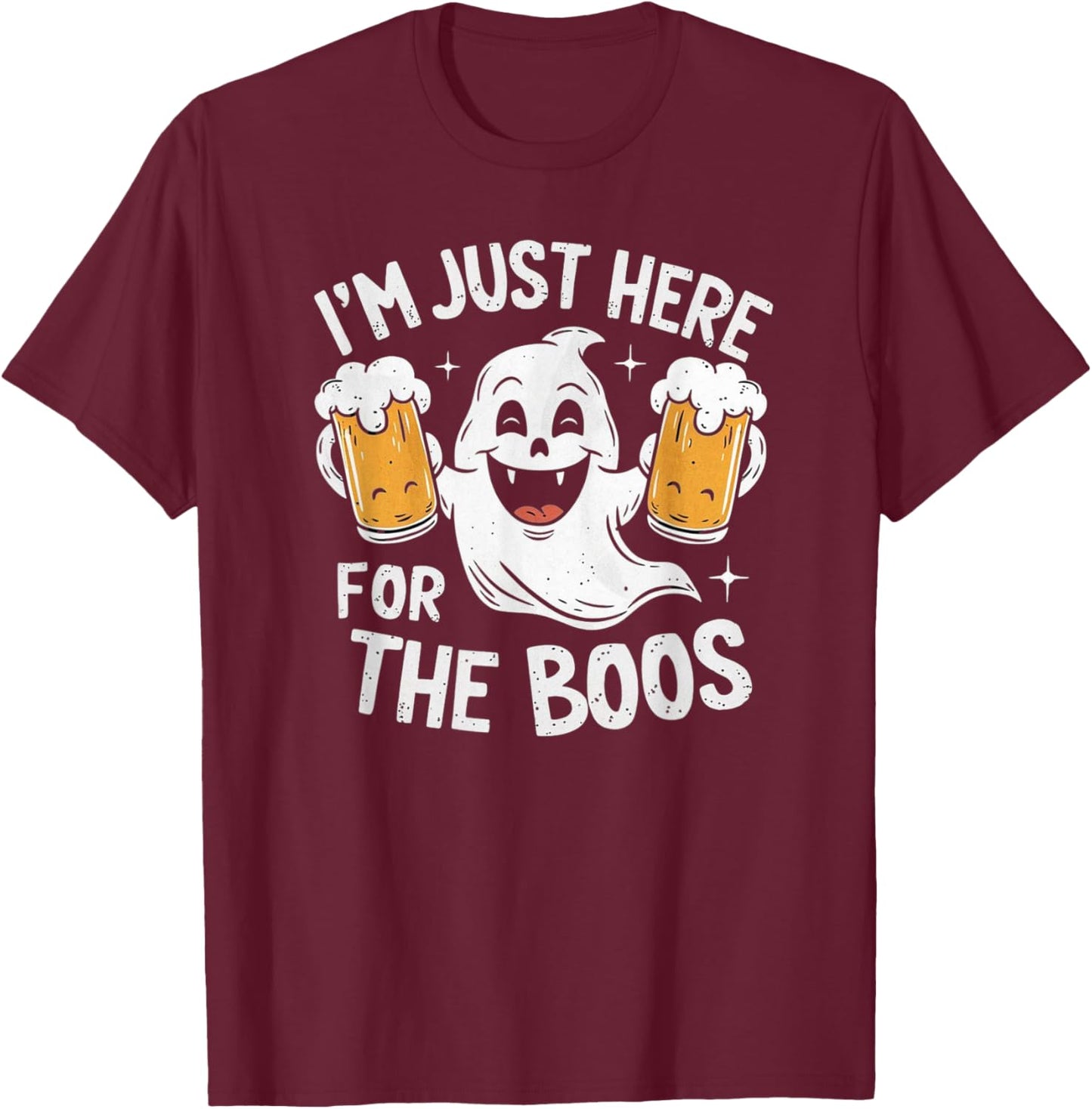 I'm Just Here For The Boos Funny Halloween Ghost T-Shirt - T-Shirt | Maroon