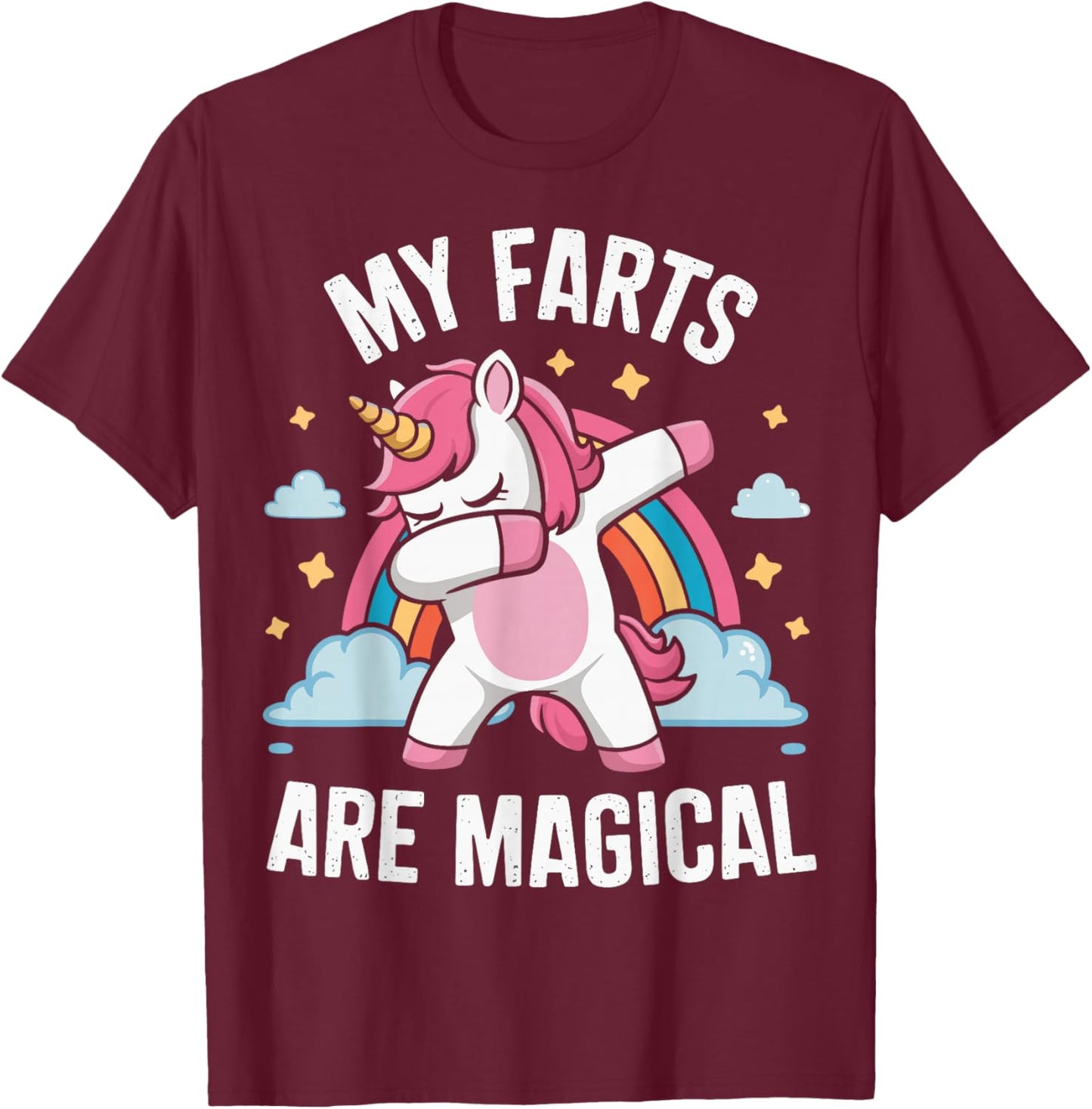 My Farts Are Magical T-Shirt - T-Shirt | Maroon