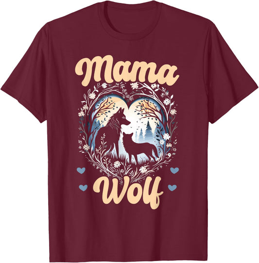 Wolf Lover Mothers Day SteMi Apparel Wolf Pack Wolfgang Wildlife Animal Mama Wolf T-Shirt - T-Shirt | Maroon