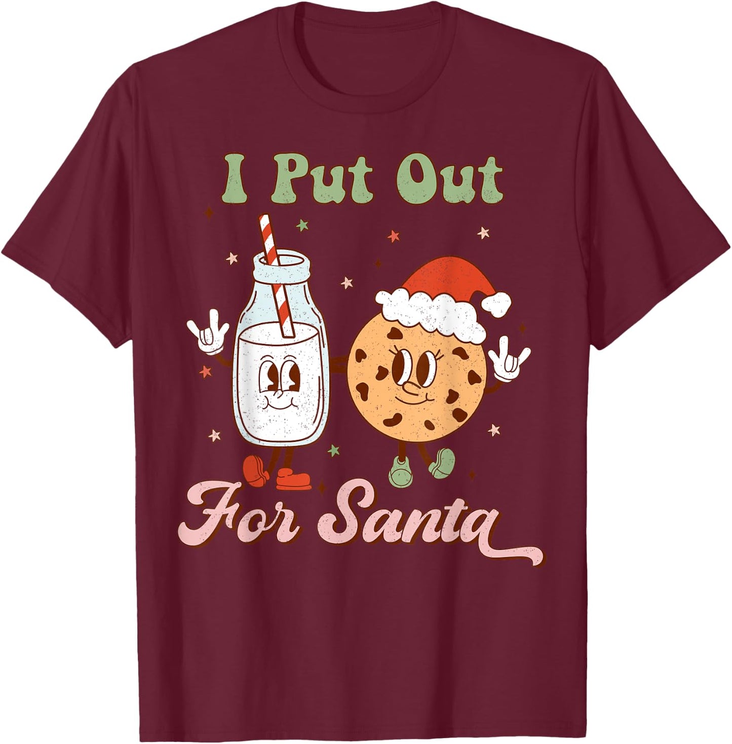 I Put Out For Santa Funny Milk And Cookie Christmas Retro T-Shirt - T-Shirt | Maroon