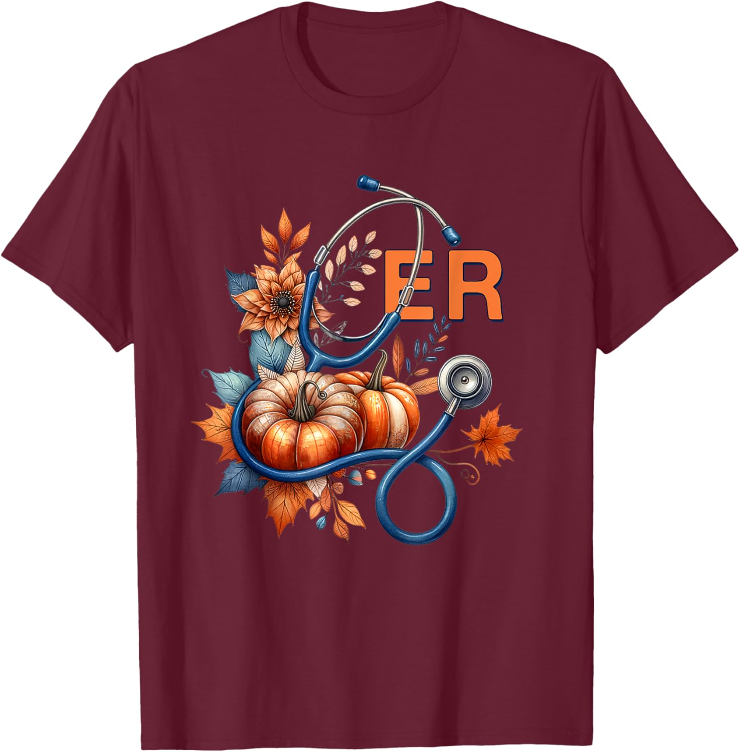 Fall Floral Stethoscope ER Emergency Room Nurse Appreciation T-Shirt - T-Shirt | Maroon