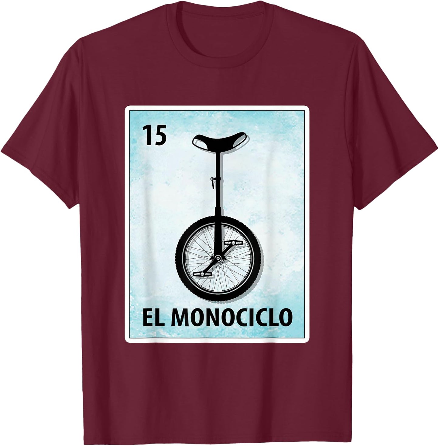El Monociclo Mexican Unicycle Cards T-Shirt - T-Shirt | Maroon