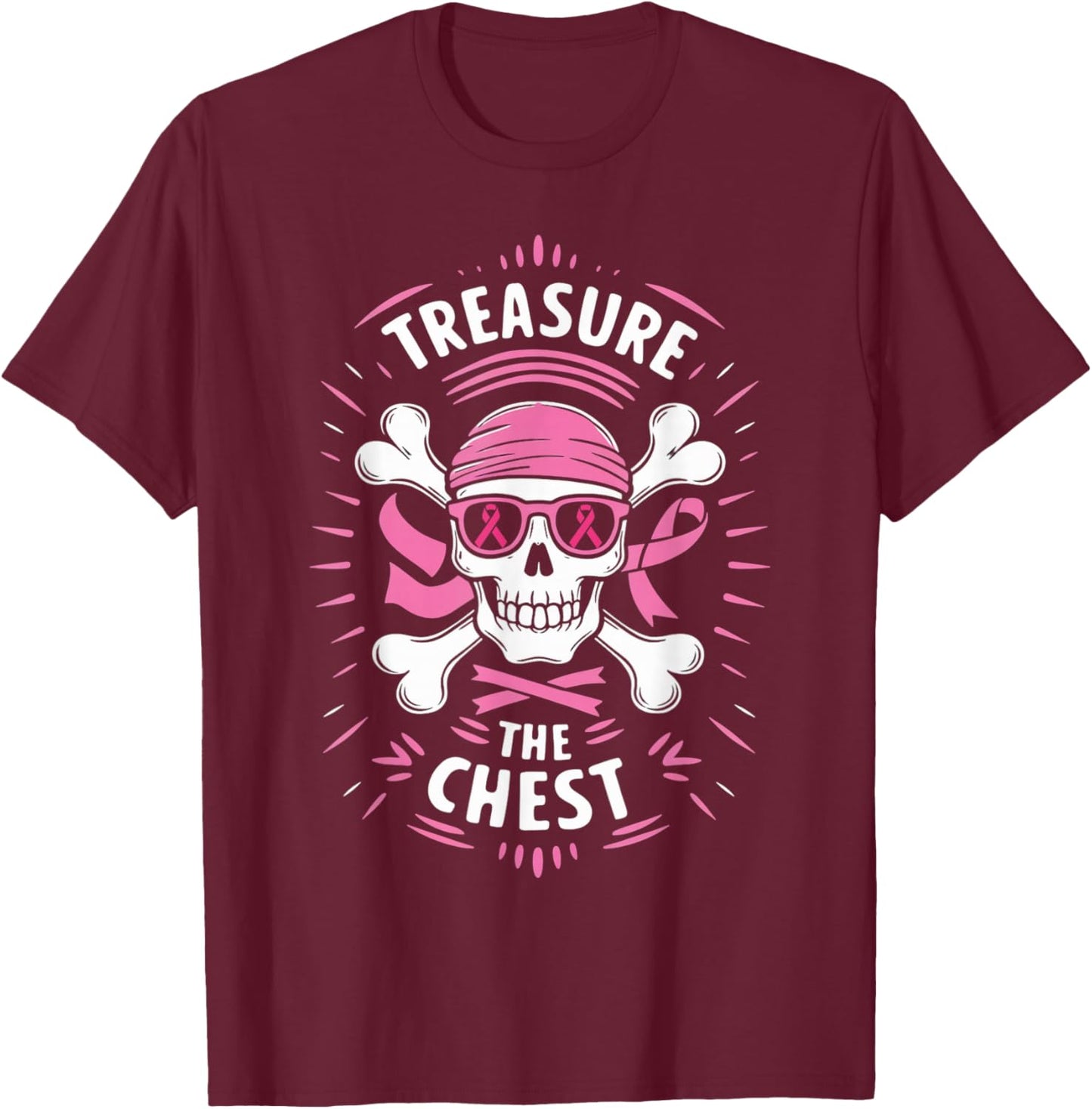 Pink Ribbon Breast Cancer Pirate Treasure the Chest T-Shirt - T-Shirt | Maroon