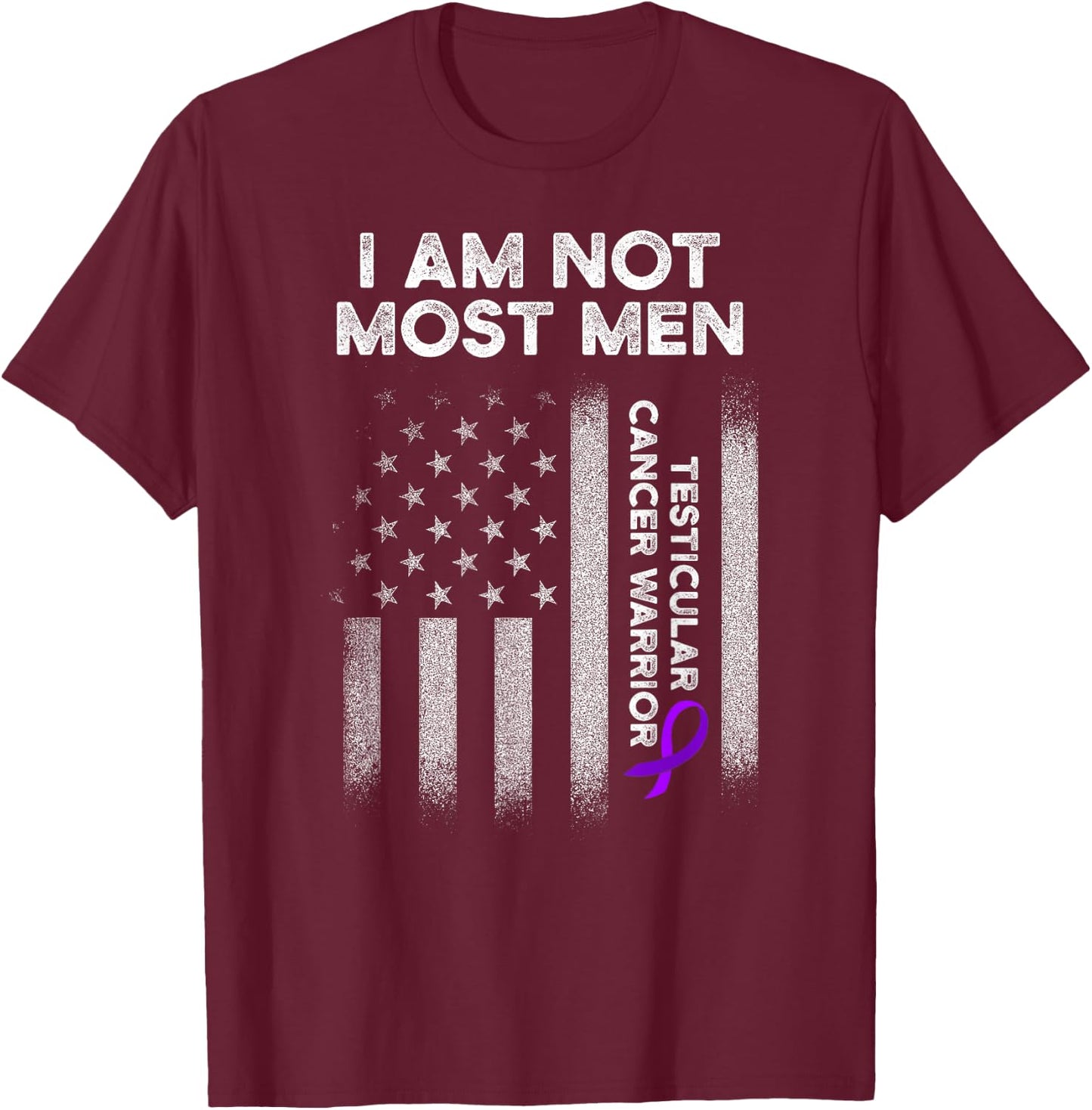 Testicular Cancer Survivor Most Men Purple Ribbon Warrior T-Shirt - T-Shirt | Maroon