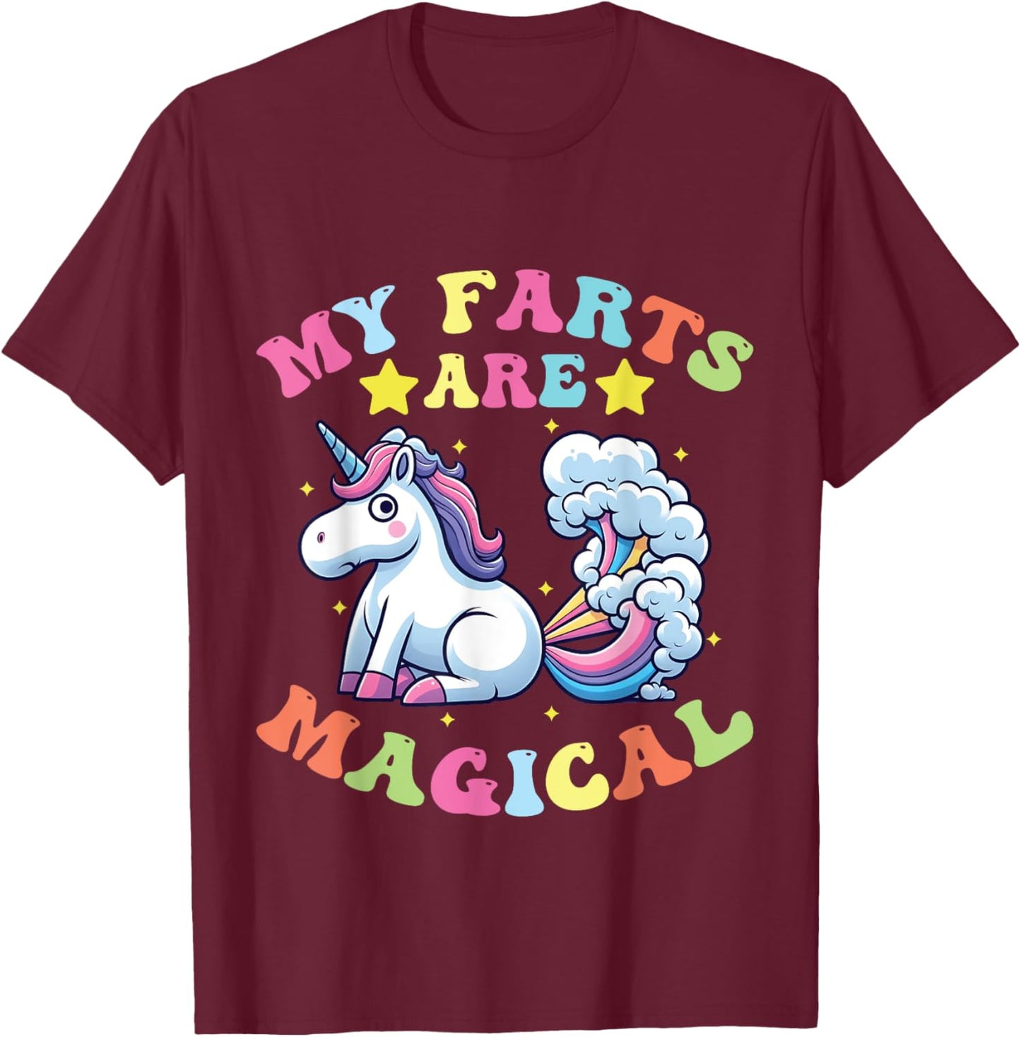 My Farts Are Magical Funny farting Unicorn T-Shirt - T-Shirt | Maroon