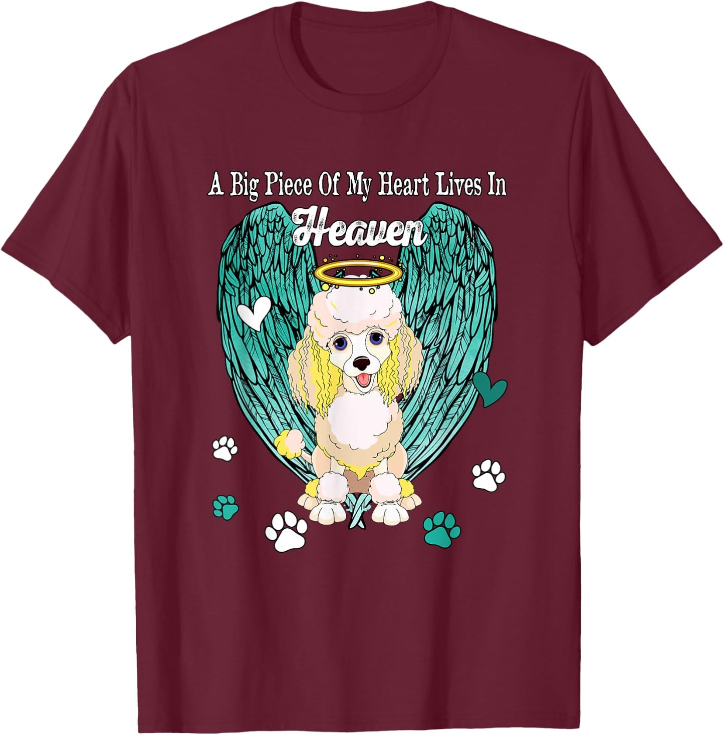Heart Lives In Heaven Costume Poodle Memories Owner T-Shirt - T-Shirt | Maroon