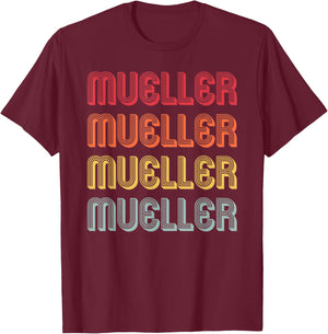 MUELLER Gift Surname Funny Retro Vintage Birthday Reunion T-Shirt - T-Shirt | Maroon