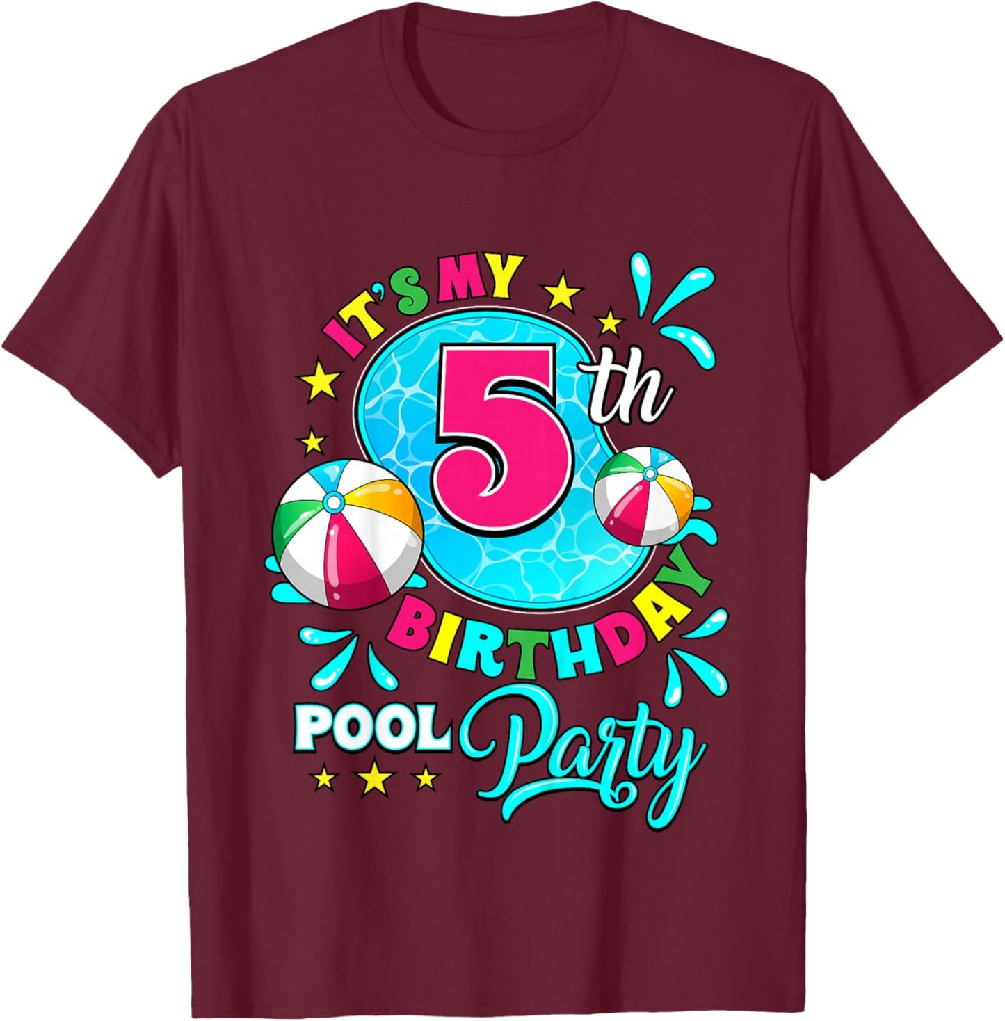 It's My 5th Birthday Pool Party 5 Years Old T-Shirt - T-Shirt | Maroon