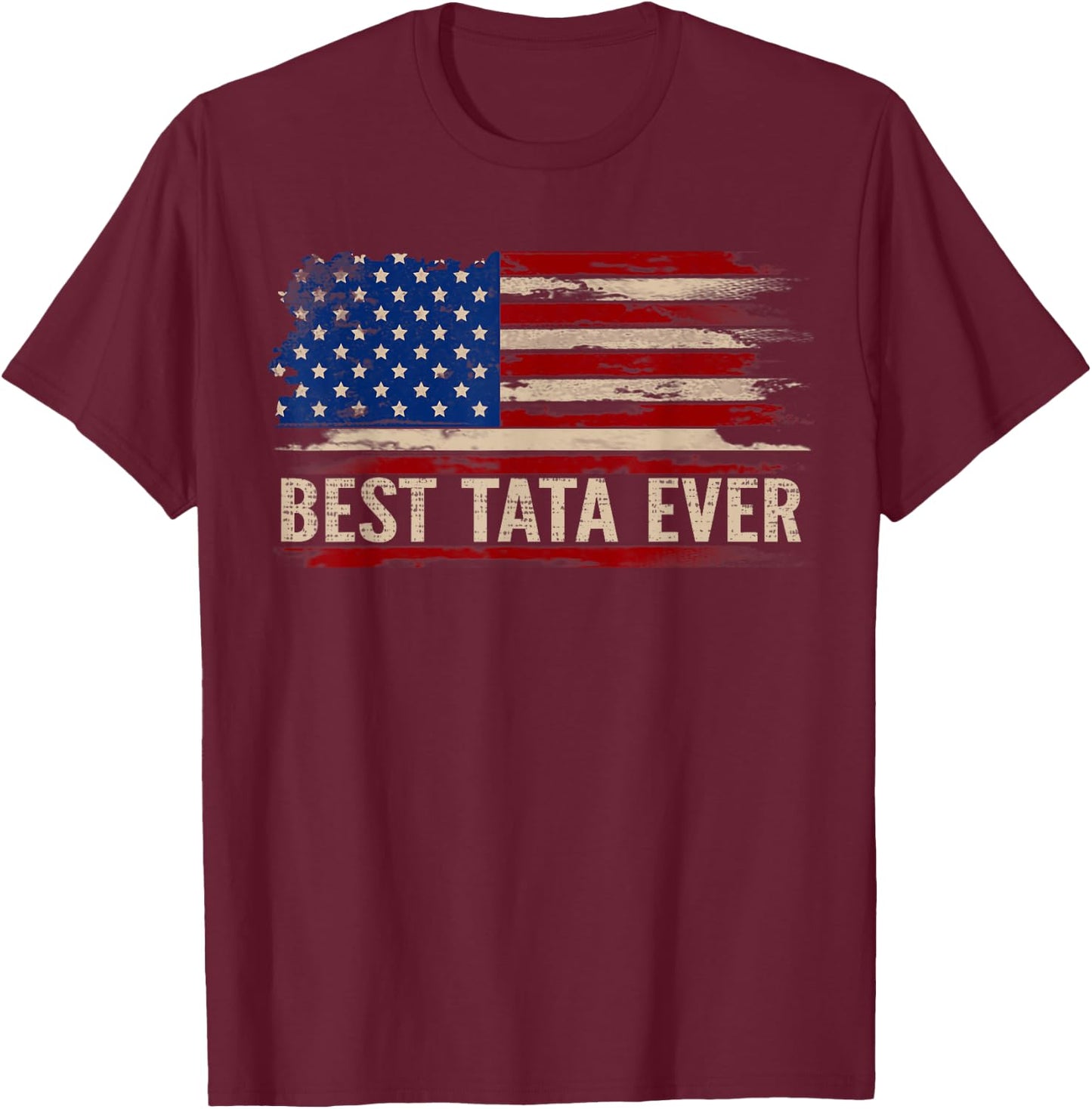 Vintage Best Tata Ever American Flag Father's Day Gift Women Kids Men T-Shirt - T-Shirt | Maroon