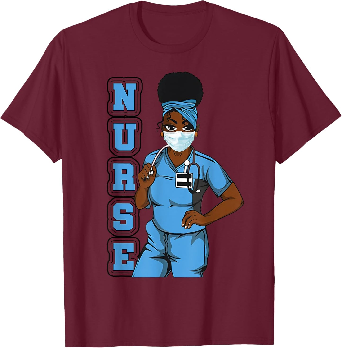 Black Nurse Uniform Face Mask Afro African Women Funny Gift T-Shirt - T-Shirt | Maroon