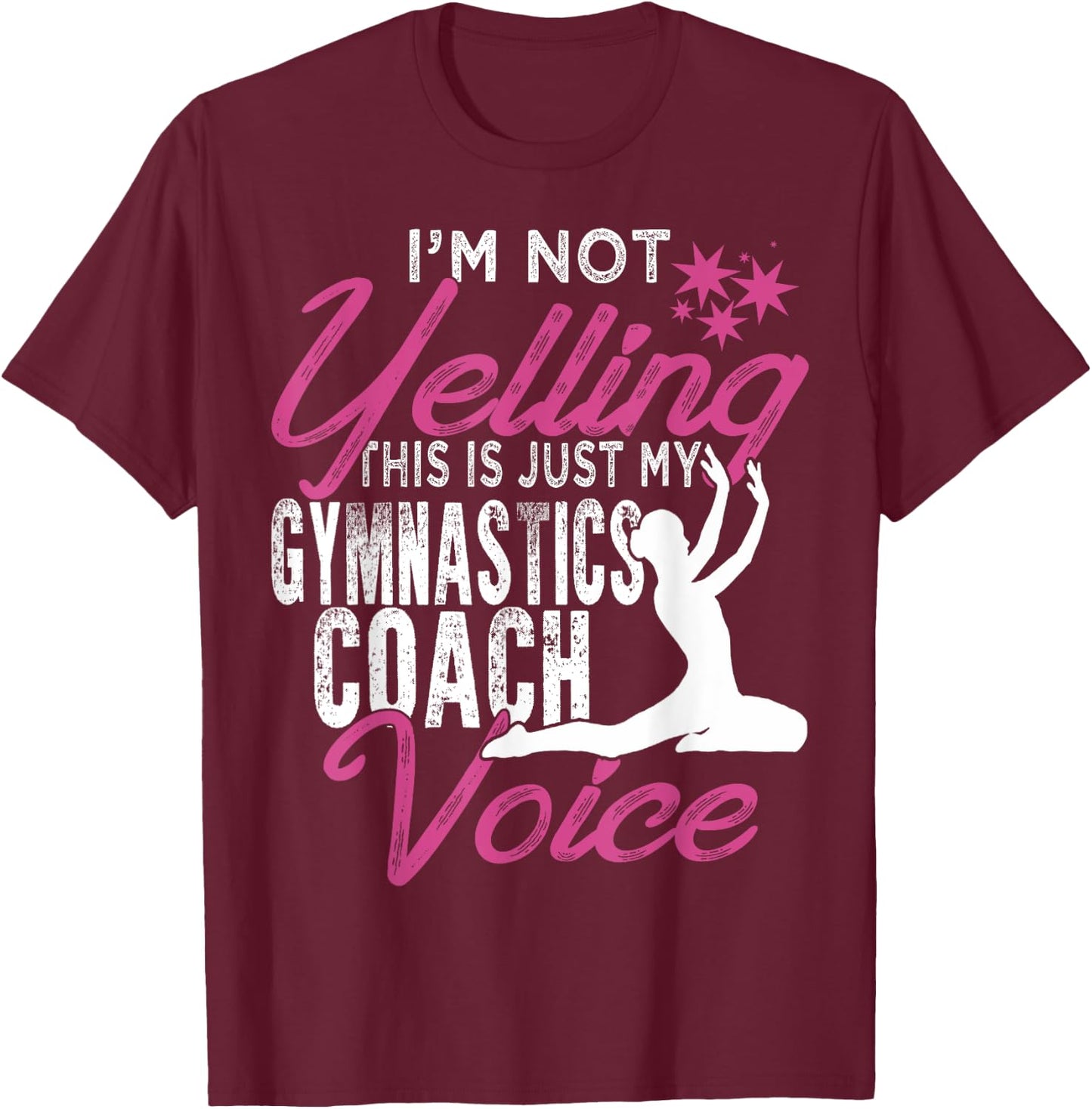 Funny Gymnastics Coach Voice Shirt Gift Gymnast Coach T-Shirt - T-Shirt | Maroon