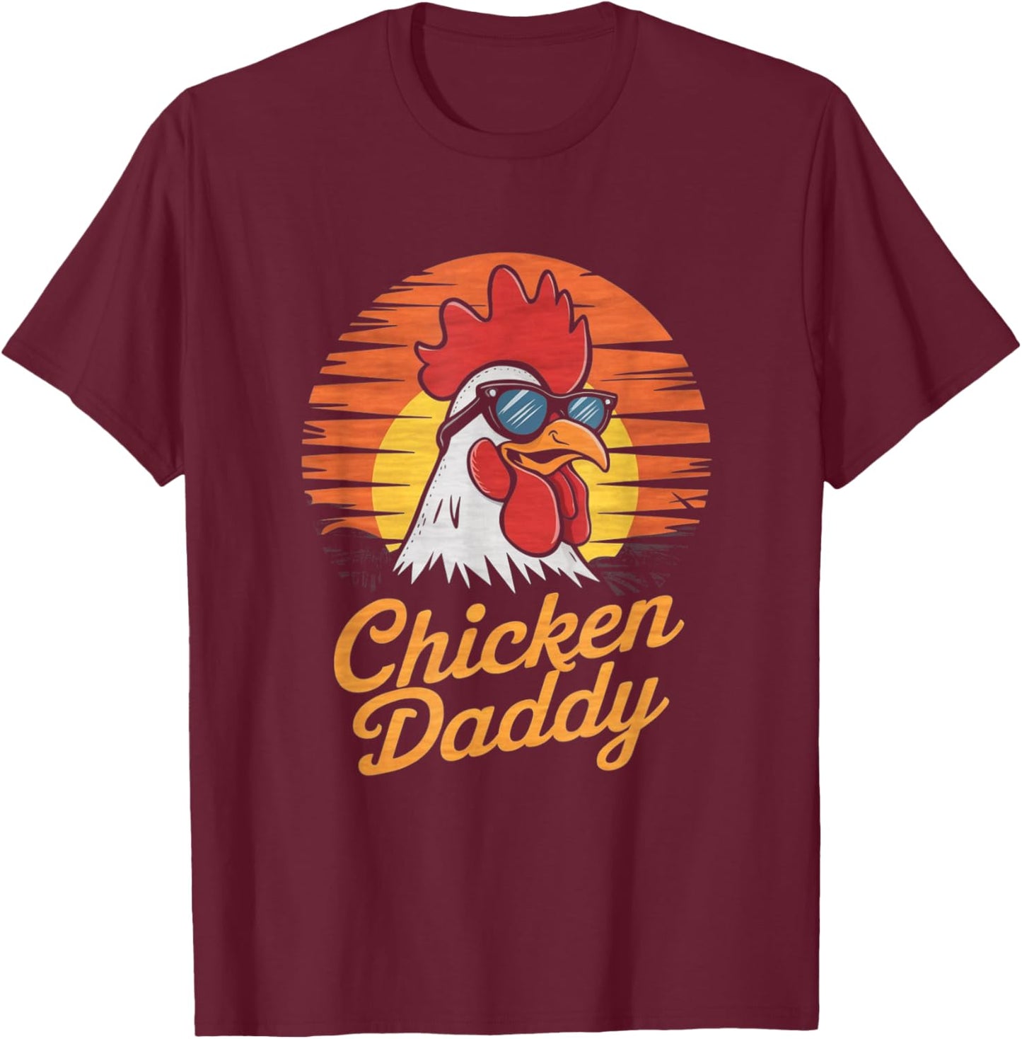 Chicken Daddy Vintage Farmer Funny Fathers Day Gifts T-Shirt - T-Shirt | Maroon