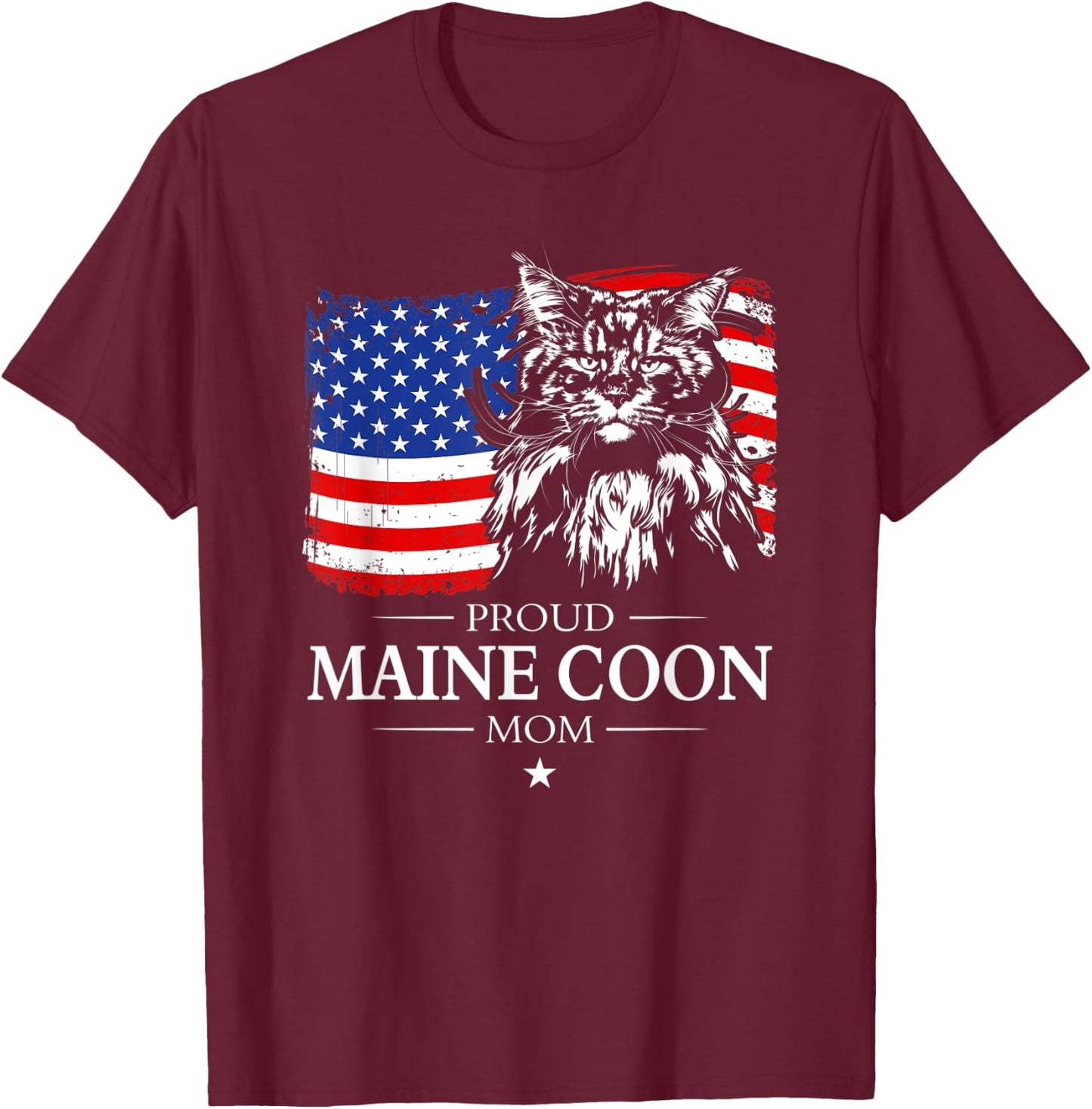Proud Maine Coon Mom American Flag patriotic cat gift T-Shirt - T-Shirt | Maroon