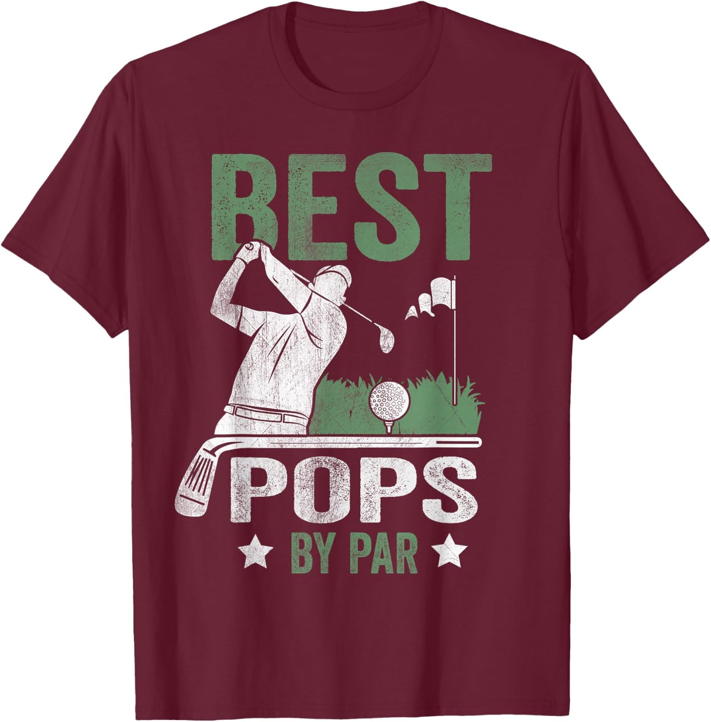 Best Pops By Par Father's Day Golf Gift T-Shirt - T-Shirt | Maroon