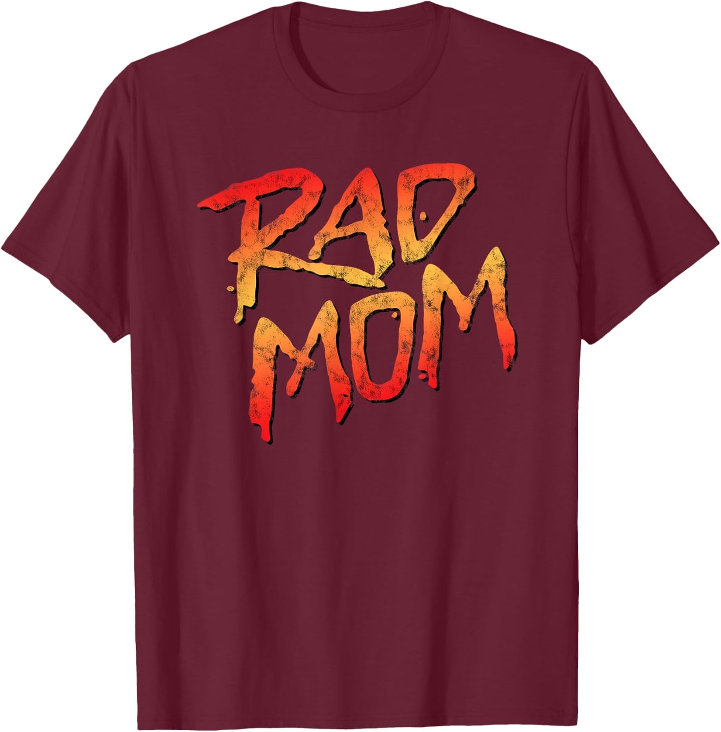 RAD MOM - 80s Nostalgic Gift Mom, Birthday Mother's Day T-Shirt - T-Shirt | Maroon