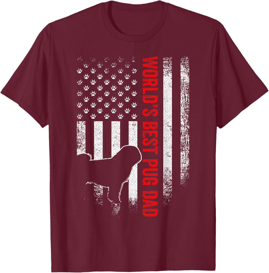 Vintage American Flag World's Best Pug Pugdog Dad Silhouette Women Men T-Shirt - T-Shirt | Maroon