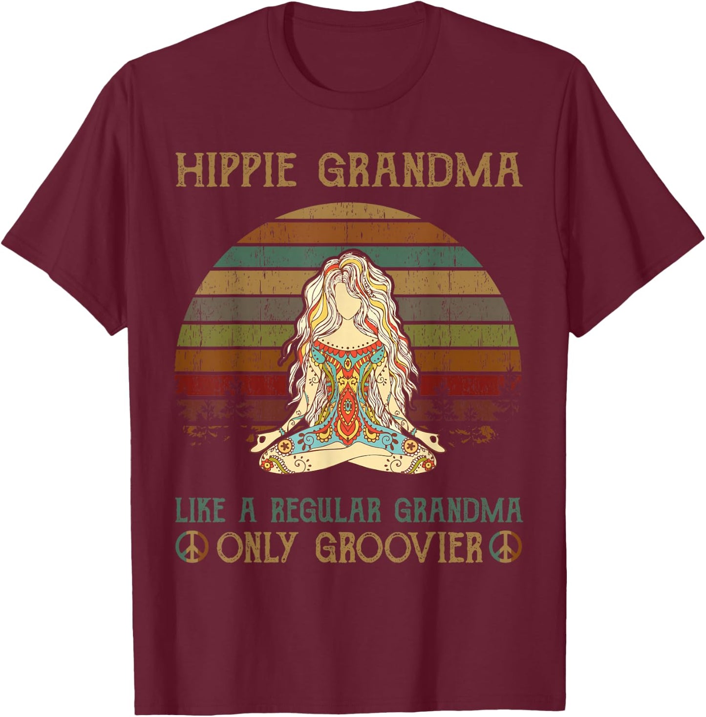 Hippie Grandma Like A Regular Grandma Vintage T-Shirt - T-Shirt | Maroon