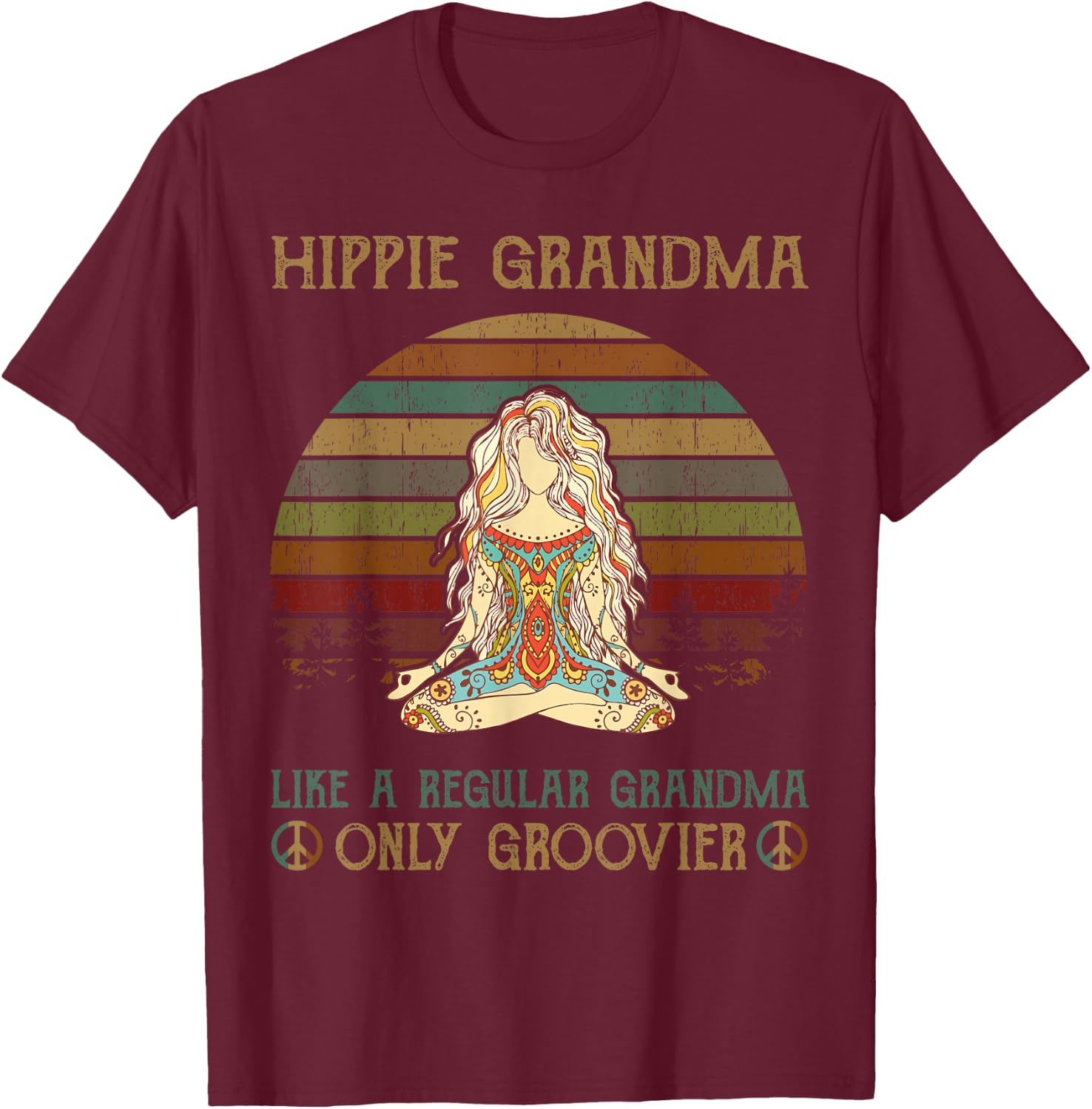 Hippie Grandma Like A Regular Grandma Vintage T-Shirt - T-Shirt | Maroon