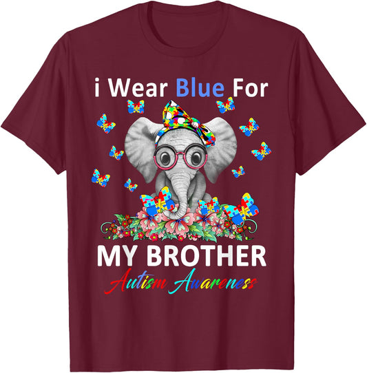 I Wear Blue For My Brother Autism Awareness Gifts T-Shirt - T-Shirt | Maroon