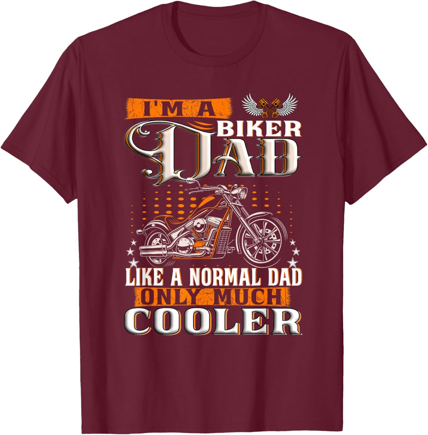Gentlemen Funny - I'm a Biker Dad saying motorcycle T-Shirt - T-Shirt | Maroon