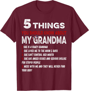 5 Things You Should Know About My Grandma Funny Grandma Gift T-Shirt - T-Shirt | Maroon