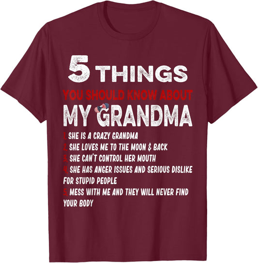 5 Things You Should Know About My Grandma Funny Grandma Gift T-Shirt - T-Shirt | Maroon